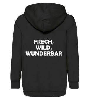 Frech, wild, wunderbar
